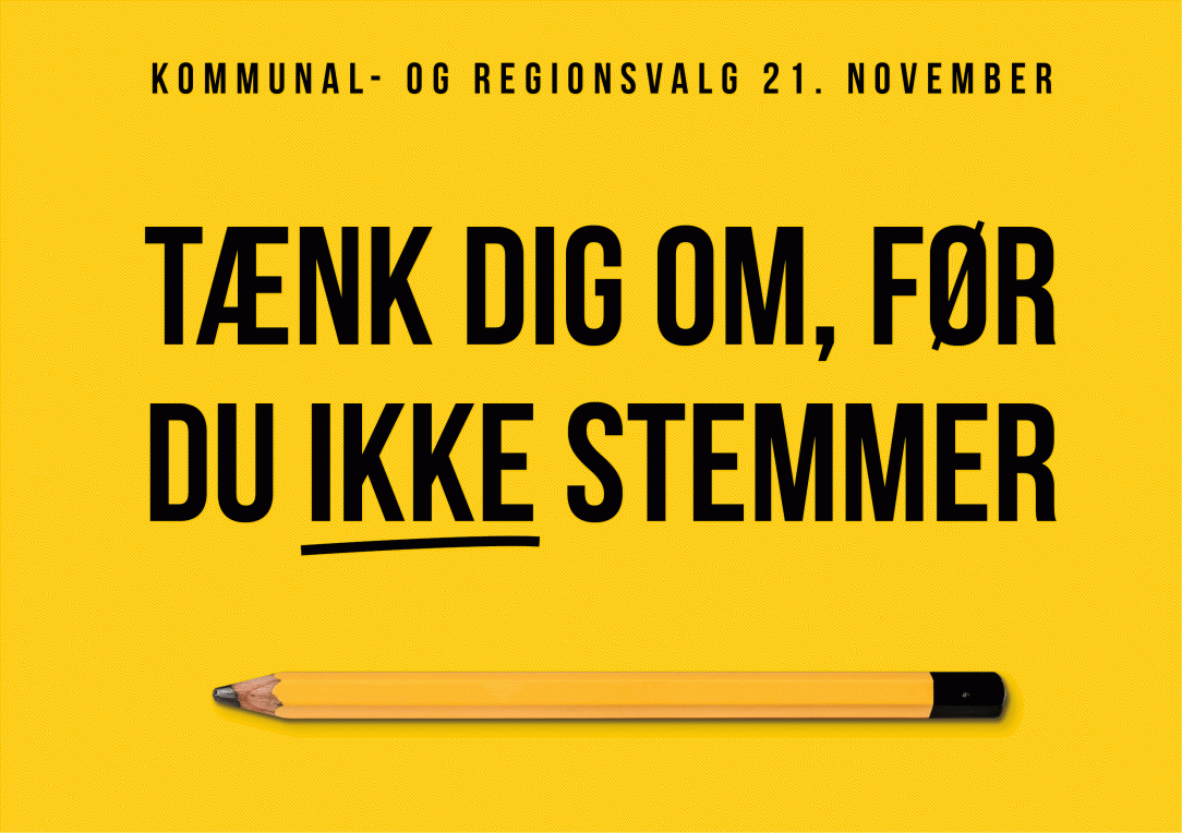 Tænk dig om, før du IKKE stemmer